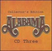 Alabama - Forever Alabama - Collector's Edition (3CD Set)  Disc 3